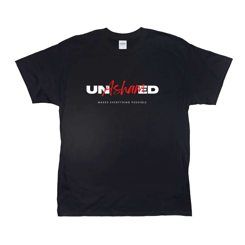 UnAshamed T-Shirt - Confidence Redefined